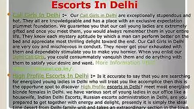 Call Girls In Delhi | High Profile Escorts In Delhi